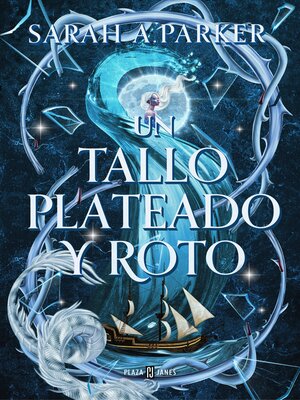 cover image of Un tallo plateado y roto